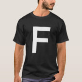 Letter F Alphabet Initial Monogram T-Shirt (Vorderseite)