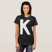 Letter K big and bold white T-Shirt (Vorne ganz)