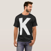 Letter K big and bold white T-Shirt (Vorne ganz)