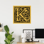 Letter K Medieval Monogram Art Nouveau Poster (Heimbüro)