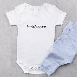Lettering Design ‘Sleep is for the week’ Baby Strampler