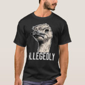 Letterkenny angeblich Ostrich Funny T-Shirt (Vorderseite)