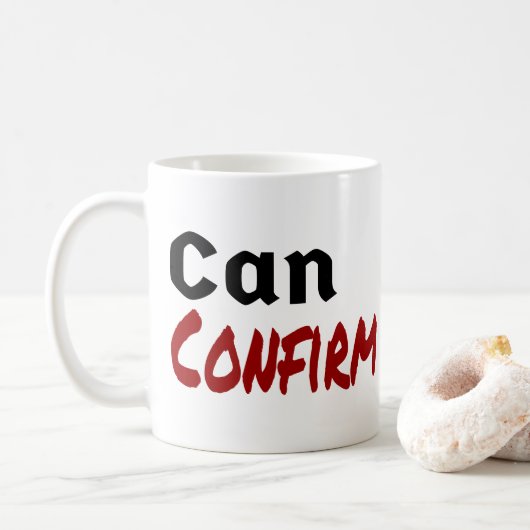 LetterKenny Funny Spaß Canada bestätigen Kaffeetasse (Mit Donut)