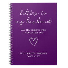 Letters to my Husband  Notizblock
