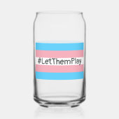 #LetThemPlay Transgender Athleten - Trans-Flagge Dosenglas (Rückseite)