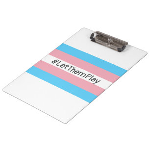 #LetThemPlay Transgender Athleten - Trans-Flagge Klemmbrett