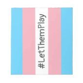 #LetThemPlay Transgender Athleten - Trans-Flagge Notizblock (Vorderseite)