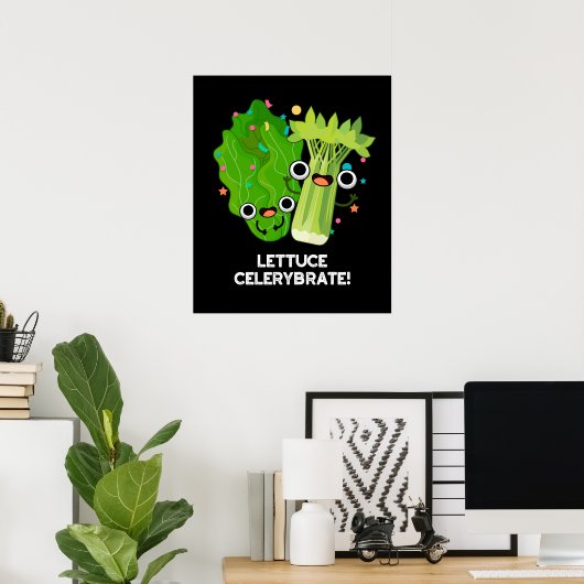 Lettuce Celerybrate Funny Veggie Pun Dark BG Poster (Heimbüro)