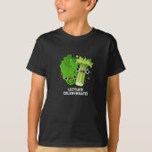 Lettuce Celerybrate Funny Veggie Pun Dark BG T-Shirt (Vorderseite)
