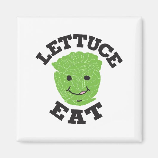 Lettuce Eat Funny Quotes Art Lettuce Design Magnet (Vorne)