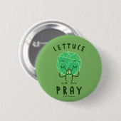 Lettuce Pray Button (Vorne & Hinten)