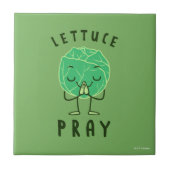 Lettuce Pray Fliese (Vorderseite)