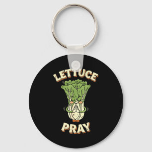 Lettuce Pray Gemüse Wortwitz Süß Glaube Humor Männ Schlüsselanhänger