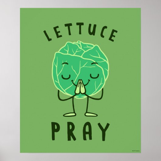Lettuce Pray Poster (Vorne)