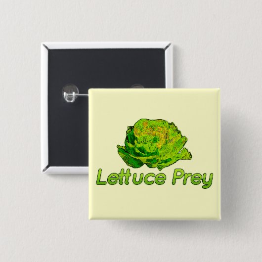 Lettuce Prey Button (Vorne & Hinten)