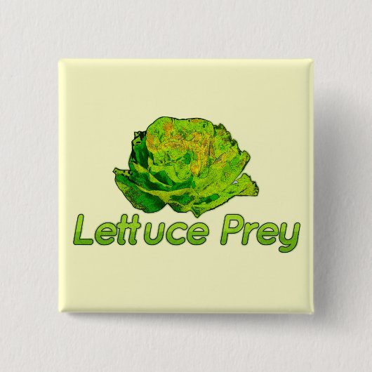 Lettuce Prey Button (Vorderseite)