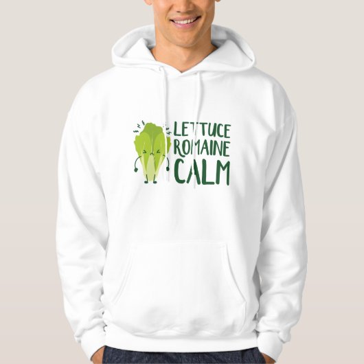 Lettuce Romaine Calm Hoodie (Vorderseite)