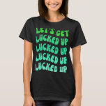 Letu2019s erleben Junggeselinnen-Abschied St Patr T-Shirt<br><div class="desc">Letu2019s Junggeselinnen-Abschied St Patricks Wavy Text</div>