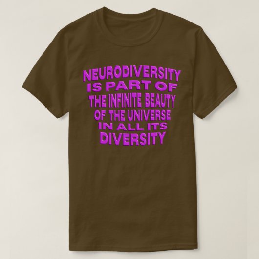 LETx27S FEIERFALL NEURODIVERSITY NEURODIVERSITY IS T-Shirt (Design vorne)