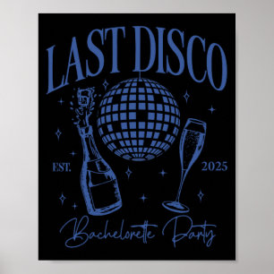 Letzte Disco Junggeselinnen-Abschied Est. Team Bri Poster