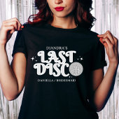 Letzte Disco Name Retro Silver 70er Bachelorette T-Shirt