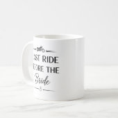 Letzte Fahrt vor der Braut Kaffeetasse (Vorderseite Links)