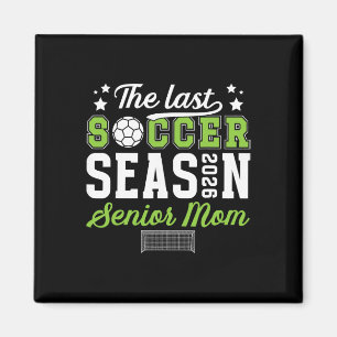 Letzte Fußball-Saison Fußball-Senior-Mom 2026 Fußb Magnet