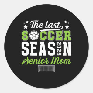 Letzte Fußball-Saison Fußball-Senior-Mom 2026 Fußb Runder Aufkleber