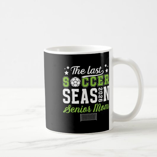 Letzte Fußball-Saison Fußball-Senior-Mutter 2026 F Kaffeetasse (Rechts)