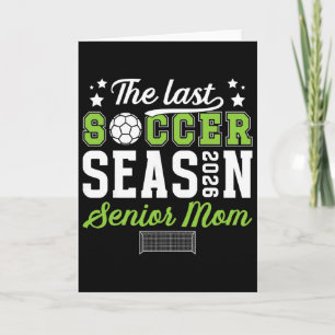 Letzte Fußballsaison Fußball Senior Mom 2026 Fußba Karte