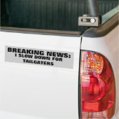 Letzte Nachrichten: Ich verlangsame für Tailgaters Autoaufkleber (Auf Lkw)