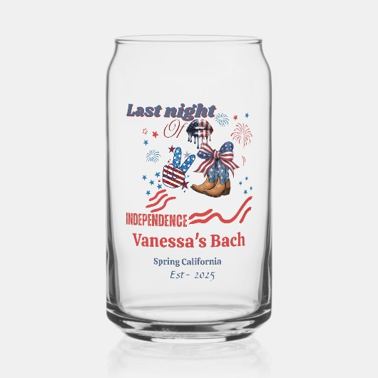 Letzte Nacht der Unabhängigkeit 4. Ju Bachelorette Dosenglas (Vorderseite)