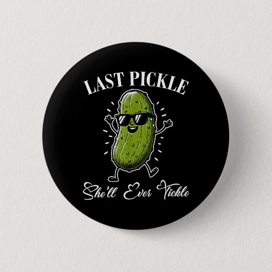 Letzte Pickleschale Kitzel Junggesellenabschied Hu Button (Vorderseite)