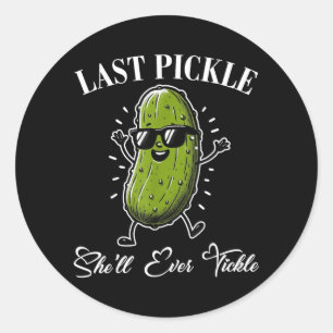 Letzte Pickleschale kitzelt Junggesellenabschied H Runder Aufkleber