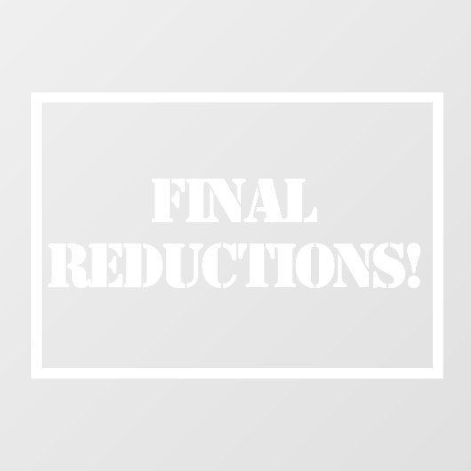 Letzte Reduzierungen Signierung Fensteraufkleber (Blatt)