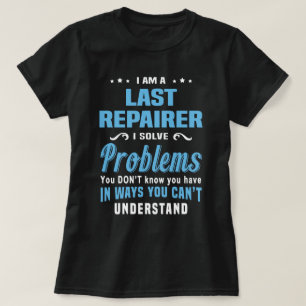 Letzte Reparatur T-Shirt