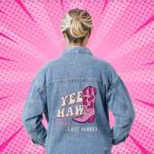 Letzte Rodeo Bachelorette Gifts Yee Haw Cowgirl Jeansjacke