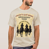 Letzte Rodeo Cowboys Sunset Trauzeuge Name Bachelo T-Shirt (Vorderseite)
