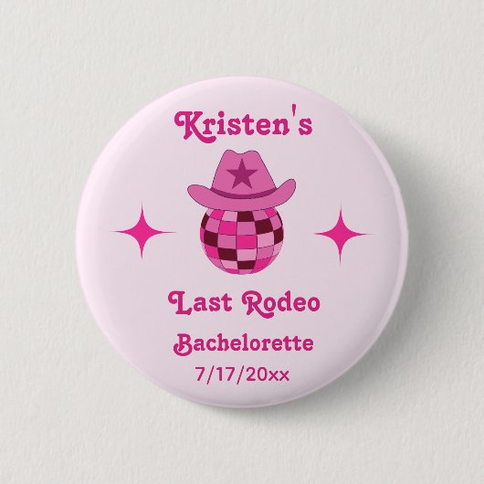 Letzte Rodeo Pink Disco Cowgirl Bachelorette Button (Vorderseite)