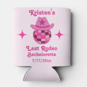 Letzte Rodeo Pink Disco Cowgirl Bachelorette Dosenkühler (Rückseite)