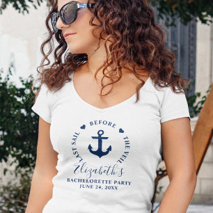 Letzte Segelpartie vor dem Schleier Junggesellinne T-Shirt