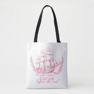 Letzte Segelpartie vor dem Schleier Junggesellinne Tasche
