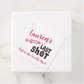 Letzte Shot Bridal Gefallen Tags Geschenkanhänger (Beispiel)