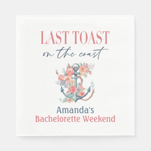 Letzte Toast Küste Bachelorette Weedkend Dekoratio Serviette (Vorderseite)