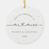 Letzte Weihnachten als Herr und Miss Pearls Keramik Ornament (Vorne)
