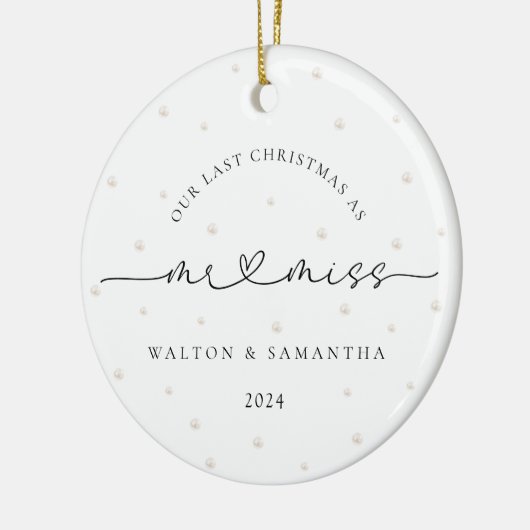 Letzte Weihnachten als Herr und Miss Pearls Keramik Ornament (Links)