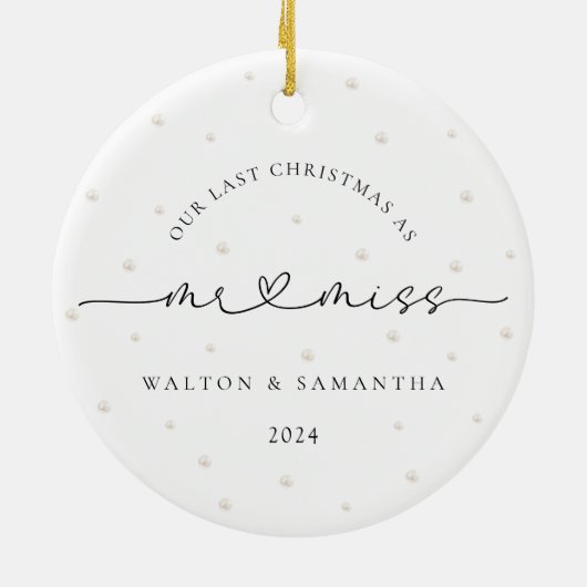 Letzte Weihnachten als Herr und Miss Pearls Keramik Ornament (Hinten)