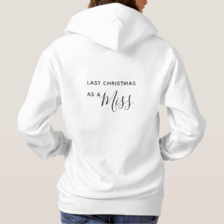 Letzte Weihnachten als Miss Black Script Schriftar Hoodie