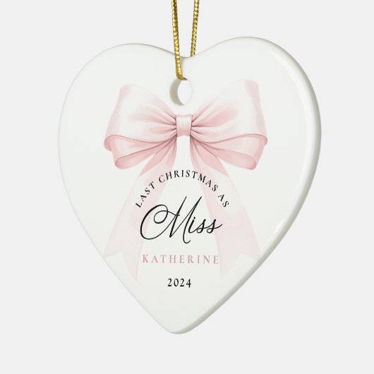Letzte Weihnachten als Miss - Bow Keramik Ornament (Links)