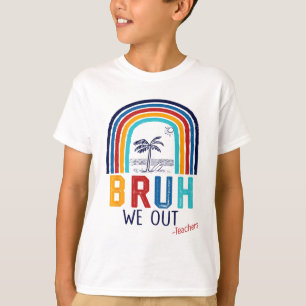 Letzten Schultag sind wir das Schuljahr beendet T-Shirt